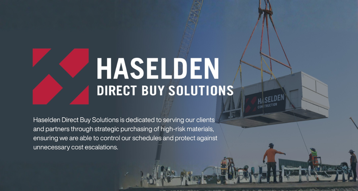 Haselden Construction Announces Newest Subsidiary: Haselden Direct Buy Solutions